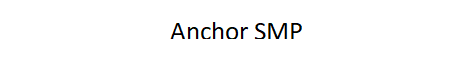 Anchor SMP Minecraft Server banner