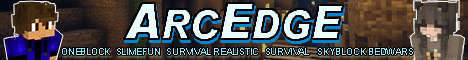 Arcedge Network Minecraft Server banner