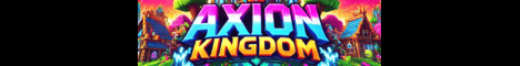 Axion Kingdom Minecraft Server banner