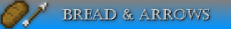 Bread and Arrows Medieval Town Minecraft Server banner