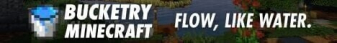 Bucketry Minecraft Minecraft Server banner