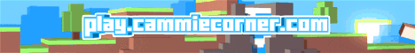 Cammies Corner Minecraft Server banner