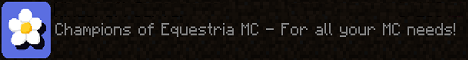 ChampionsOfEquestria Minecraft Server banner