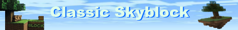 Classic Skyblock Minecraft Server banner