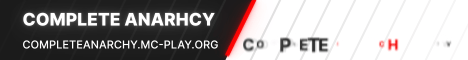 Complete Anarchy Life Steal Minecraft Server banner
