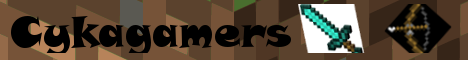 Cykagamers Minecraft Server banner
