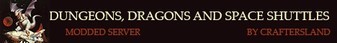 Dungeons, Dragons and Space Shuttles Minecraft Server banner