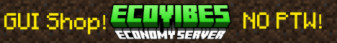 EcoVibes Minecraft Server banner