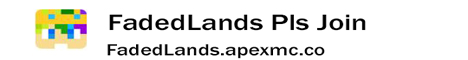 FadedLands Minecraft Server banner