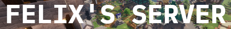 FelixBands Minecraft Network Minecraft Server banner
