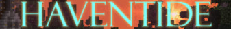 HavenTide Minecraft Server banner