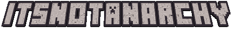 ItsNotAnarchy Minecraft Server banner