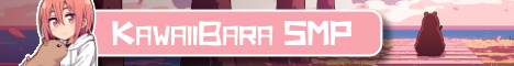 🌸 KawaiiBara SMP 🌸 Minecraft Server banner