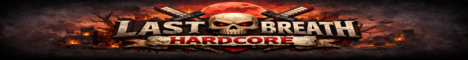 Last Breath Hardcore Minecraft Server banner