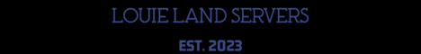 LouieLand SMP Minecraft Server banner