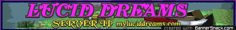 Lucid Dreams Minecraft Server banner