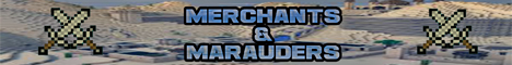 Merchants and Marauders Minecraft Server banner
