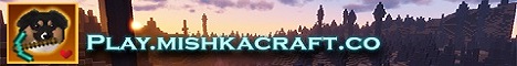 MishkaCraft Minecraft Server banner
