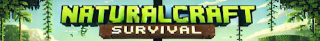 NaturalCraft Minecraft Server banner