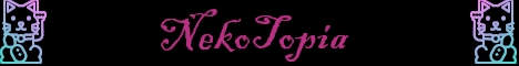 NekoTopia Minecraft Server banner