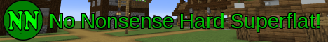 No Nonsense Hard Superflat Minecraft Server banner