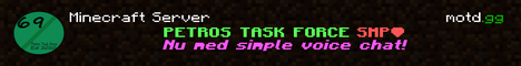 Petros Task Force SMP Minecraft Server banner