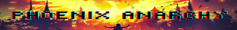 PhoenixAnarchy Minecraft Server banner