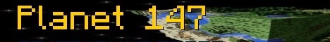 Planet 147 Minecraft Server banner