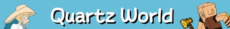 Quartz World Minecraft Server banner