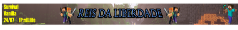 Reis da Liberdade MC Minecraft Server banner