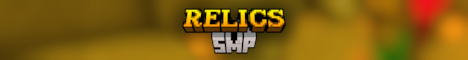 Relics SMP Minecraft Server banner