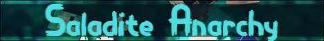 Saladite Anarchy Minecraft Server banner