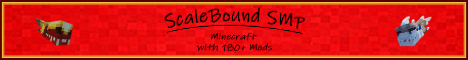 ScaleBound SMP | 180+ Mods Minecraft Server banner