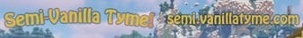 Semi-Vanilla Tyme Minecraft Server banner
