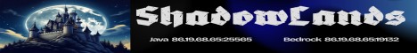 ShadowLands Minecraft Server banner