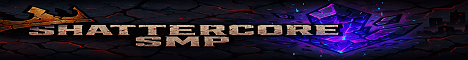 Shattercore SMP Minecraft Server banner