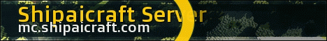ShipaiCraft Minecraft Server banner