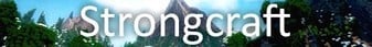 StrongCraft.org Minecraft Server banner