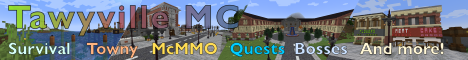 Tawyville Minecraft Server banner
