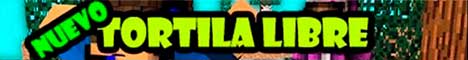 Tortillaland Abierto Minecraft Server banner