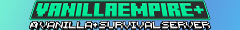 VanillaEmpire Minecraft Server banner