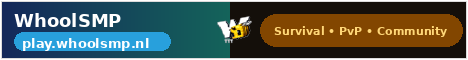 WhoolSMP Minecraft Server banner