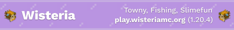 Wisteria Minecraft Server banner
