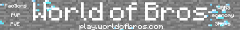 World of Bros Minecraft Server banner