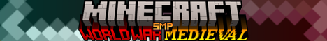 World War Medieval SMP Minecraft Server banner
