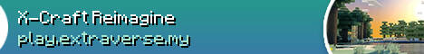 X-Craft Reimagine Minecraft Server banner