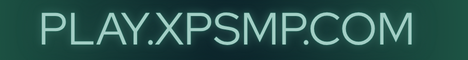xpsmp Minecraft Server banner